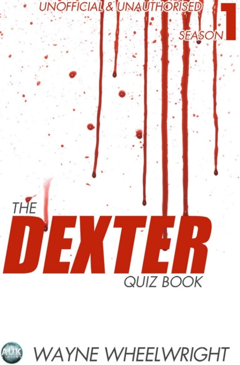 Cover image for book The Dexter Quiz Book Season 1