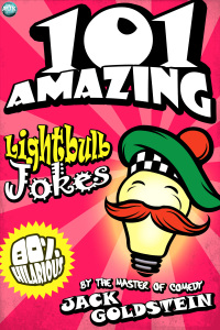 Titelbild: 101 Amazing Lightbulb Jokes 1st edition 9781783331611