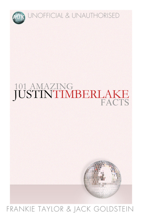 101 Amazing Justin Timberlake Facts 