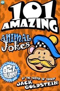 Titelbild: 101 Amazing Animal Jokes 1st edition 9781783338764