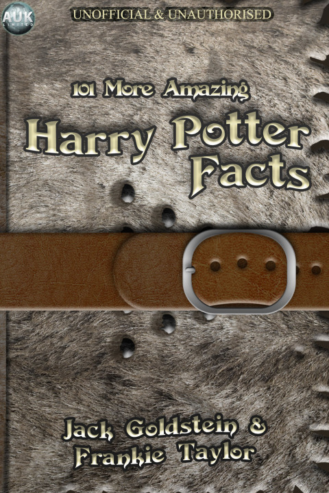 Cover image for book 101 More Amazing Harry Potter Facts