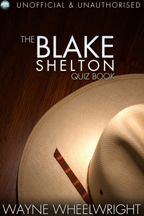 Cover image for book The Blake Shelton Quiz Book
