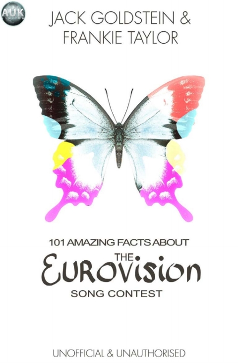 Cover image for book 101 Amazing Facts About The Eurovision Song Contest