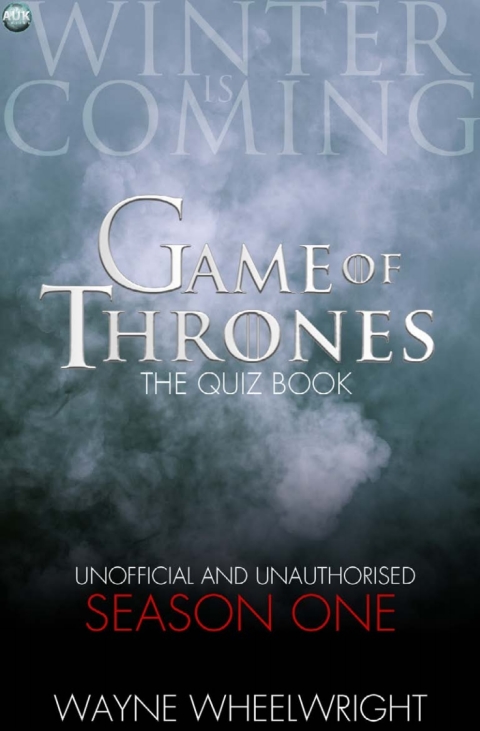 Game Of Thrones The Quiz Book - Season One 