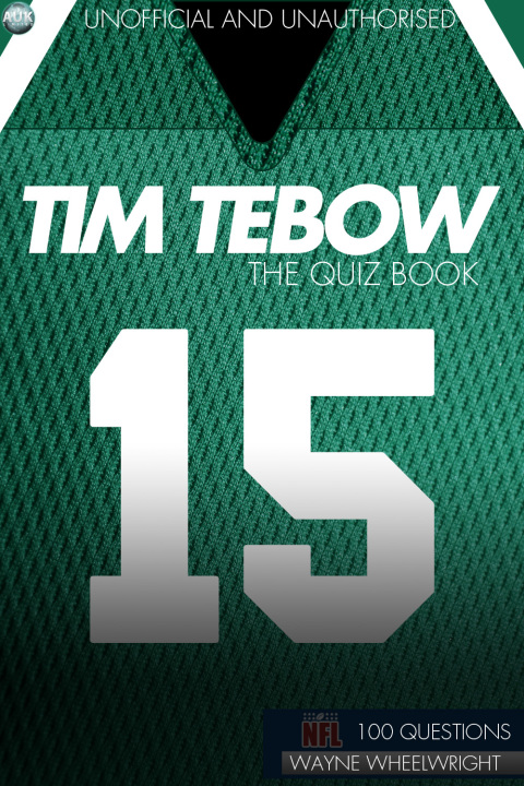 Cover image for book Tim Tebow - The Quiz Book