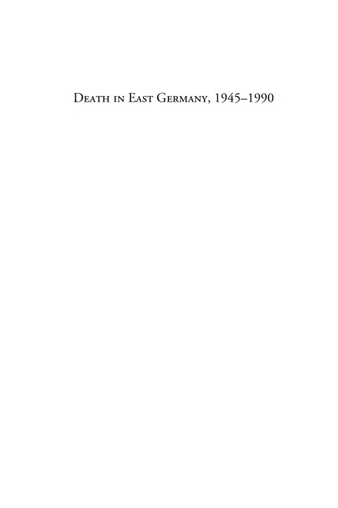 Cover image for book Death in East Germany, 1945-1990