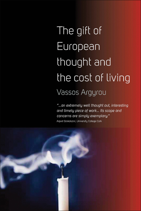 Cover image for book The Gift of European Thought and the Cost of Living