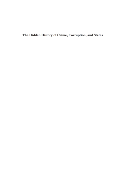 Cover image for book The Hidden History of Crime, Corruption, and States