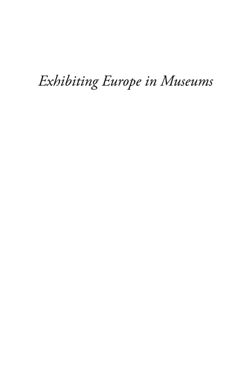 Cover image for book Exhibiting Europe in Museums
