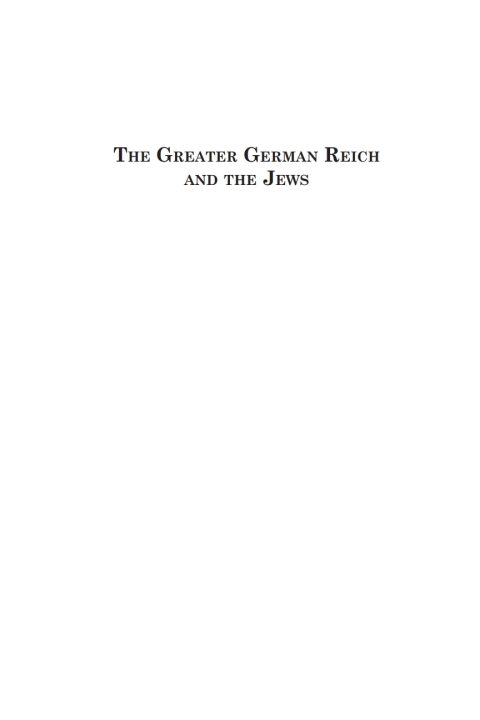 Cover image for book The Greater German Reich and the Jews