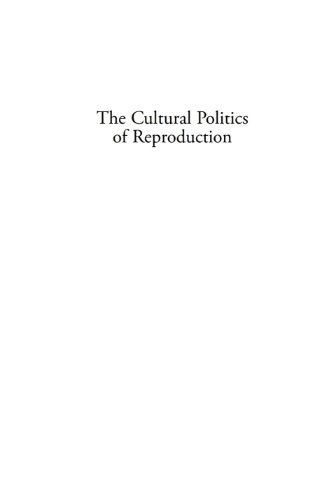 Cover image for book The Cultural Politics of Reproduction