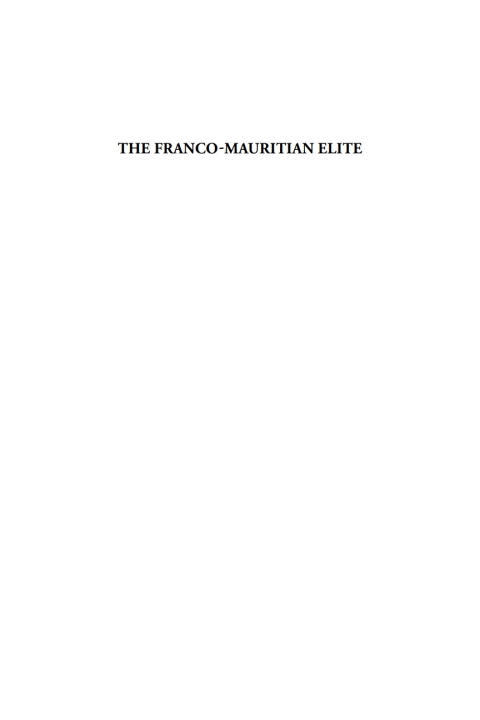 Cover image for book The Franco-Mauritian Elite