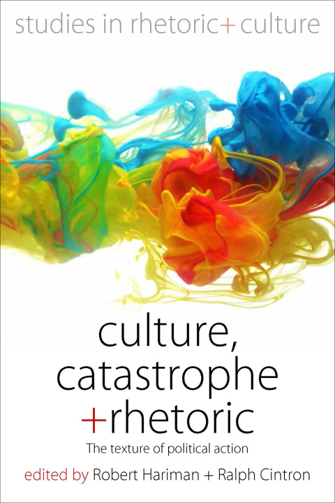 Cover image for book Culture, Catastrophe, and Rhetoric