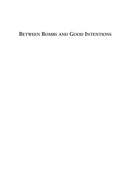 Cover image for book Between Bombs and Good Intentions