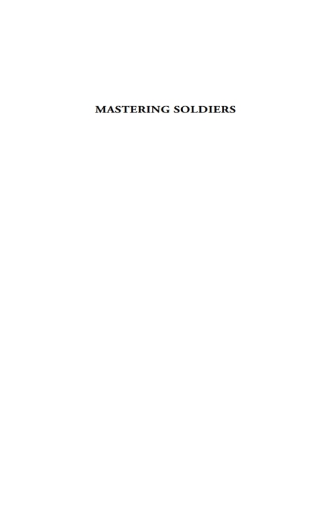 Cover image for book Mastering Soldiers