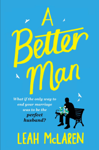 Cover image: A Better Man 9781782396345