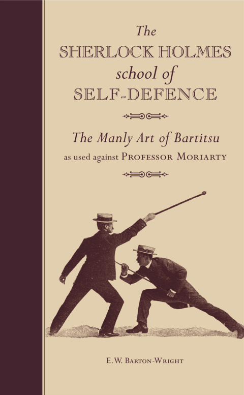 Cover image for book The Sherlock Holmes School of Self-Defence