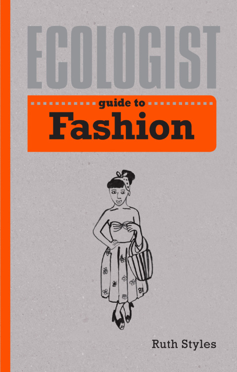 Cover image for book Ecologist Guide to Fashion