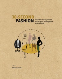Cover image: 30-Second Fashion 9781782403906