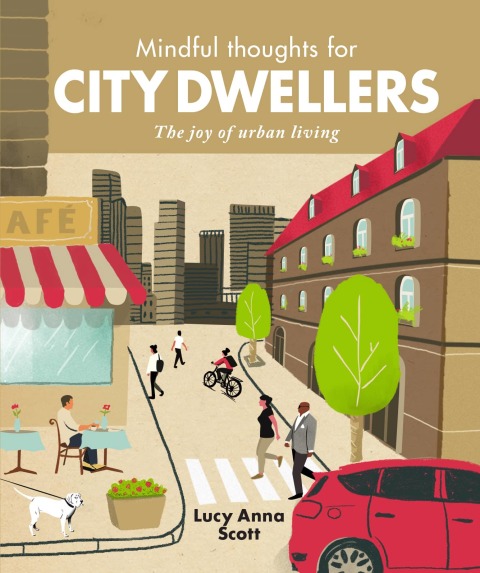 Cover image for book Mindful Thoughts for City Dwellers