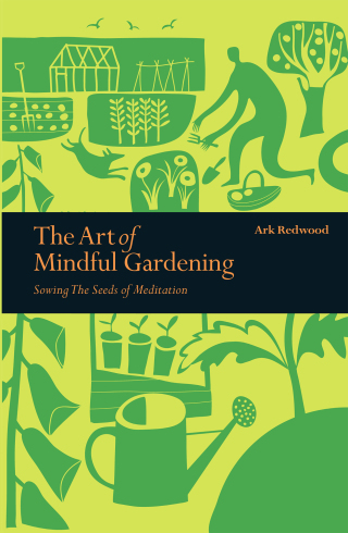 Art of Mindful Gardening