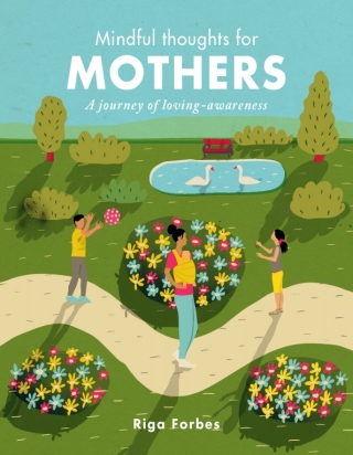 Mindful Thoughts for Mothers