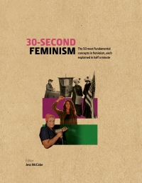 Titelbild: 30-Second Feminism 9781782408420