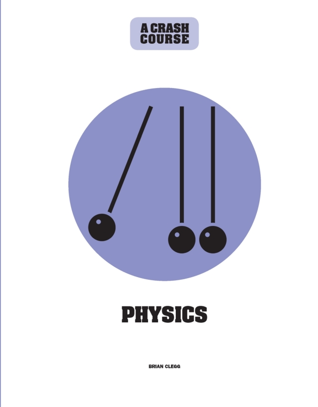 Physics: A Crash Course