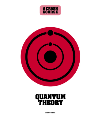 Quantum Theory: A Crash Course