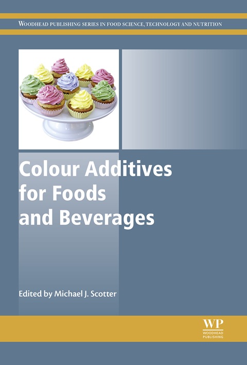 Cover image for book Colour Additives for Foods and Beverages: Development, Safety and Applications