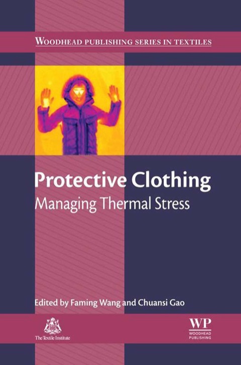 Cover image for book Protective Clothing: Managing Thermal Stress