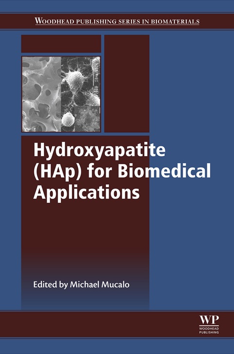 Cover image for book Hydroxyapatite (HAp) for Biomedical Applications