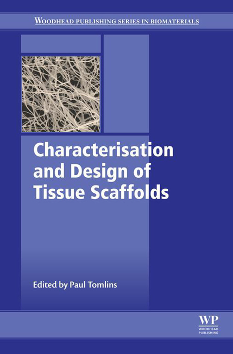 Cover image for book Characterisation and Design of Tissue Scaffolds
