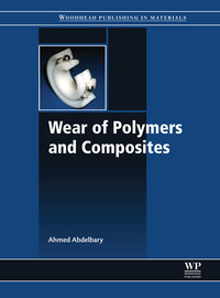 Cover image: Wear of Polymers and Composites 9781782421771
