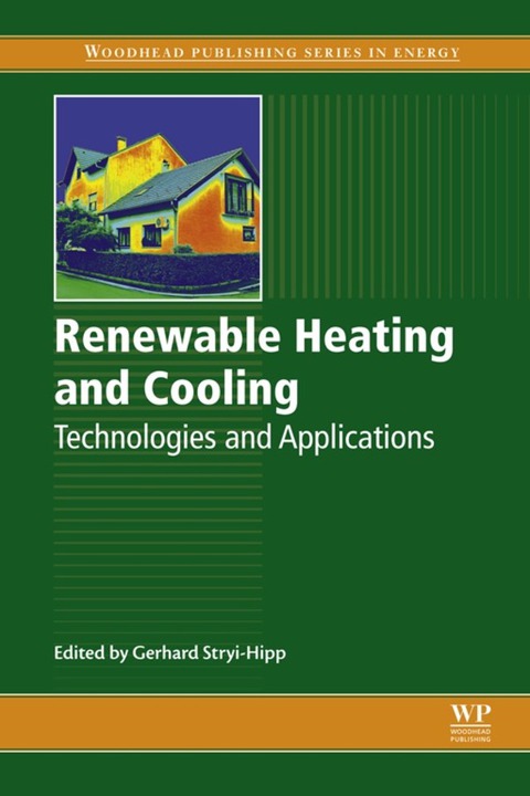 Cover image for book Renewable Heating and Cooling: Technologies and Applications