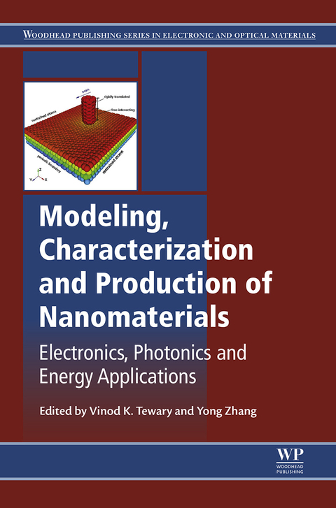 Cover image for book Modeling, Characterization and Production of Nanomaterials: Electronics, Photonics and Energy Applications