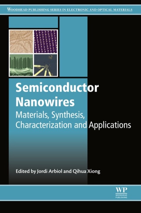 Cover image for book Semiconductor Nanowires: Materials, Synthesis, Characterization and Applications
