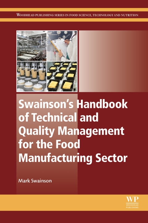 Cover image for book Swainson’s Handbook of Technical and Quality Management for the Food Manufacturing Sector