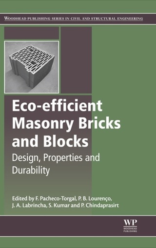 Eco-efficient Masonry Bricks and Blocks: Design, Properties and Durability