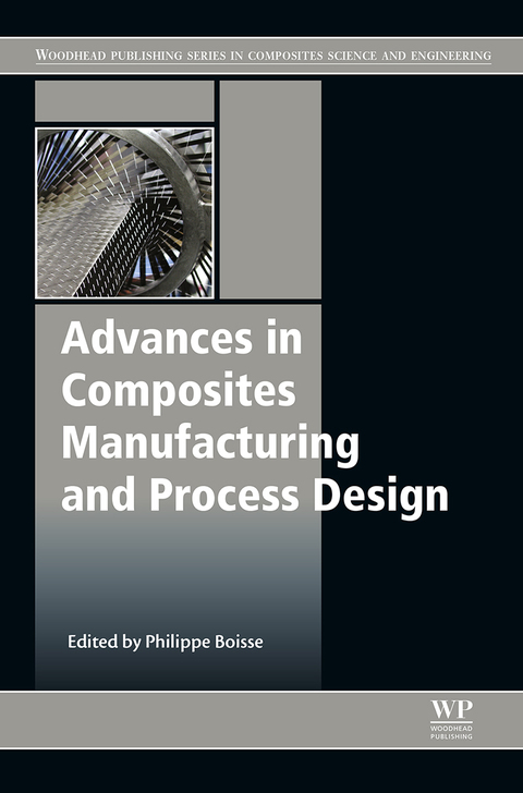 Cover image for book Advances in Composites Manufacturing and Process Design