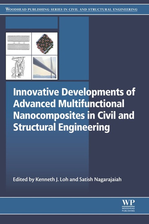 Cover image for book Innovative Developments of Advanced Multifunctional Nanocomposites in Civil and Structural Engineering