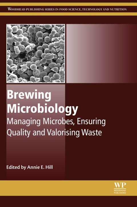 Cover image for book Brewing Microbiology: Managing Microbes, Ensuring Quality and Valorising Waste
