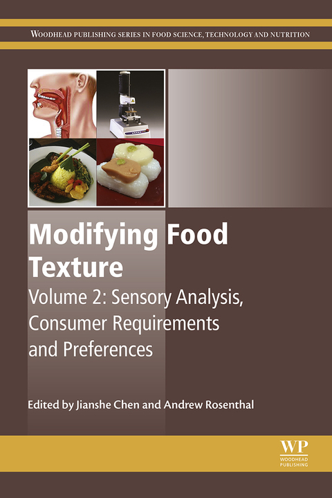 Cover image for book Modifying Food Texture: Volume 2: Sensory Analysis, Consumer Requirements and Preferences