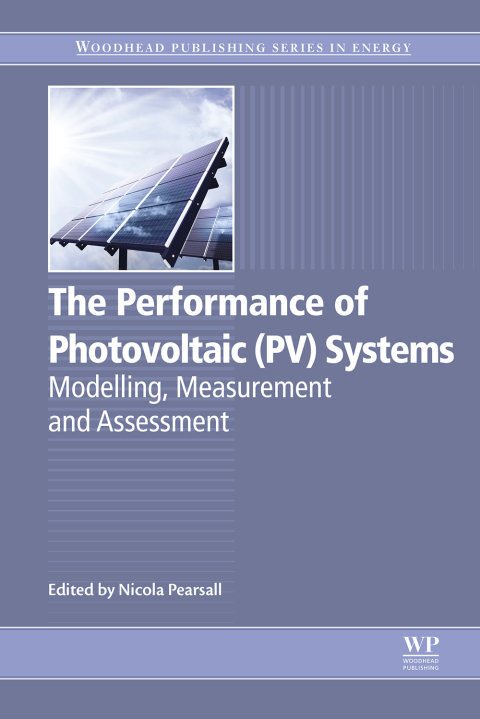 Cover image for book The Performance of Photovoltaic (PV) Systems