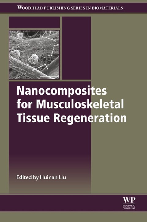 Cover image for book Nanocomposites for Musculoskeletal Tissue Regeneration