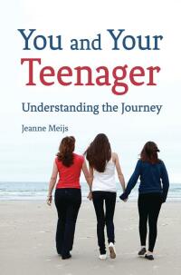 Cover image: You and Your Teenager 9780863159992