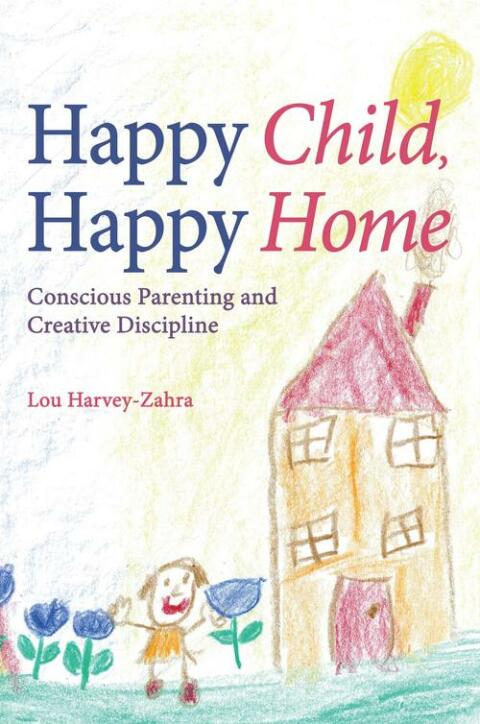 Cover image for book Happy Child, Happy Home