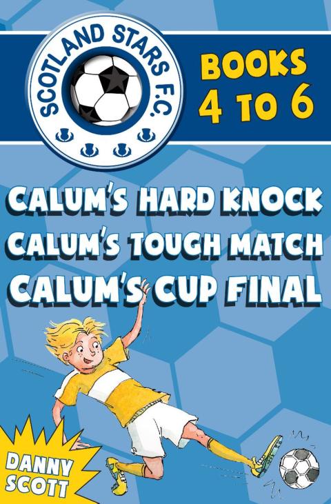 Cover image for book Scotland Stars F.C. series Books 4 to 6