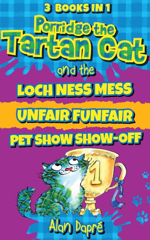Cover image for book Porridge the Tartan Cat Books 4 to 6