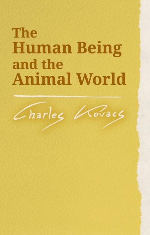 Cover image for book The Human Being and the Animal World